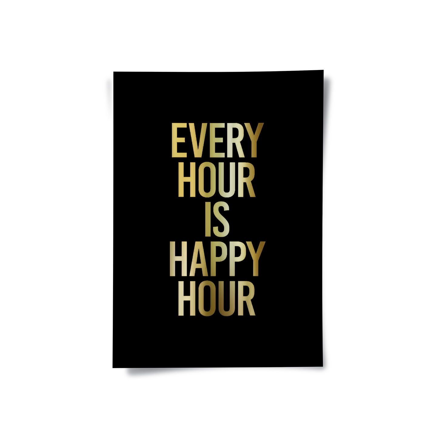 2Every Hour Is Happy Hour - Poster