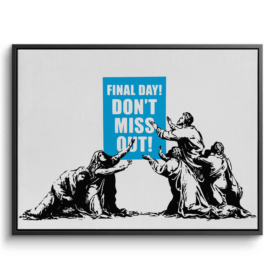 2Final Day! Street Art - Canvas