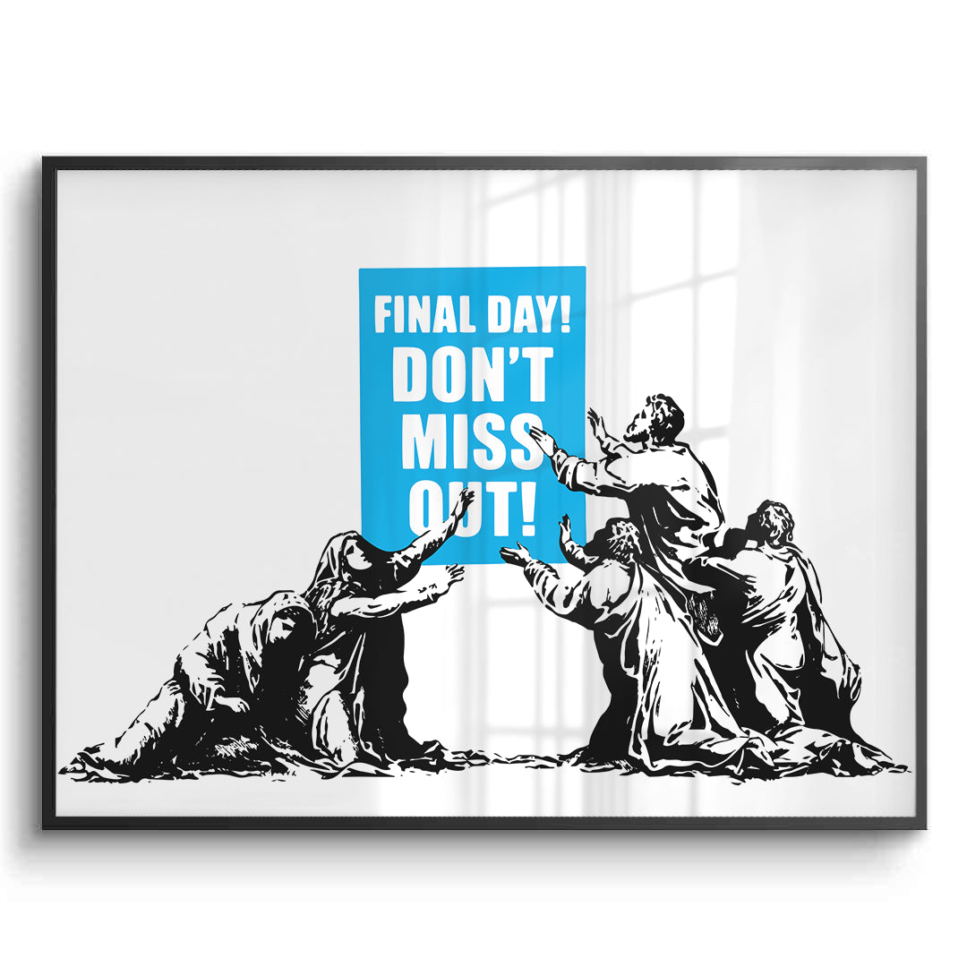 2Final Day! Street Art - Fine Art