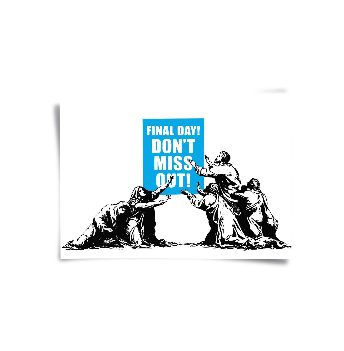 2Final Day! Street Art - Poster