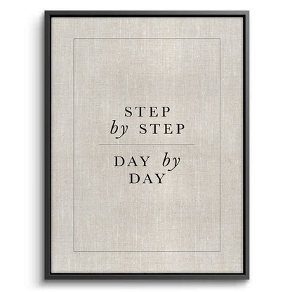Step By Step Day By Day - Canvas