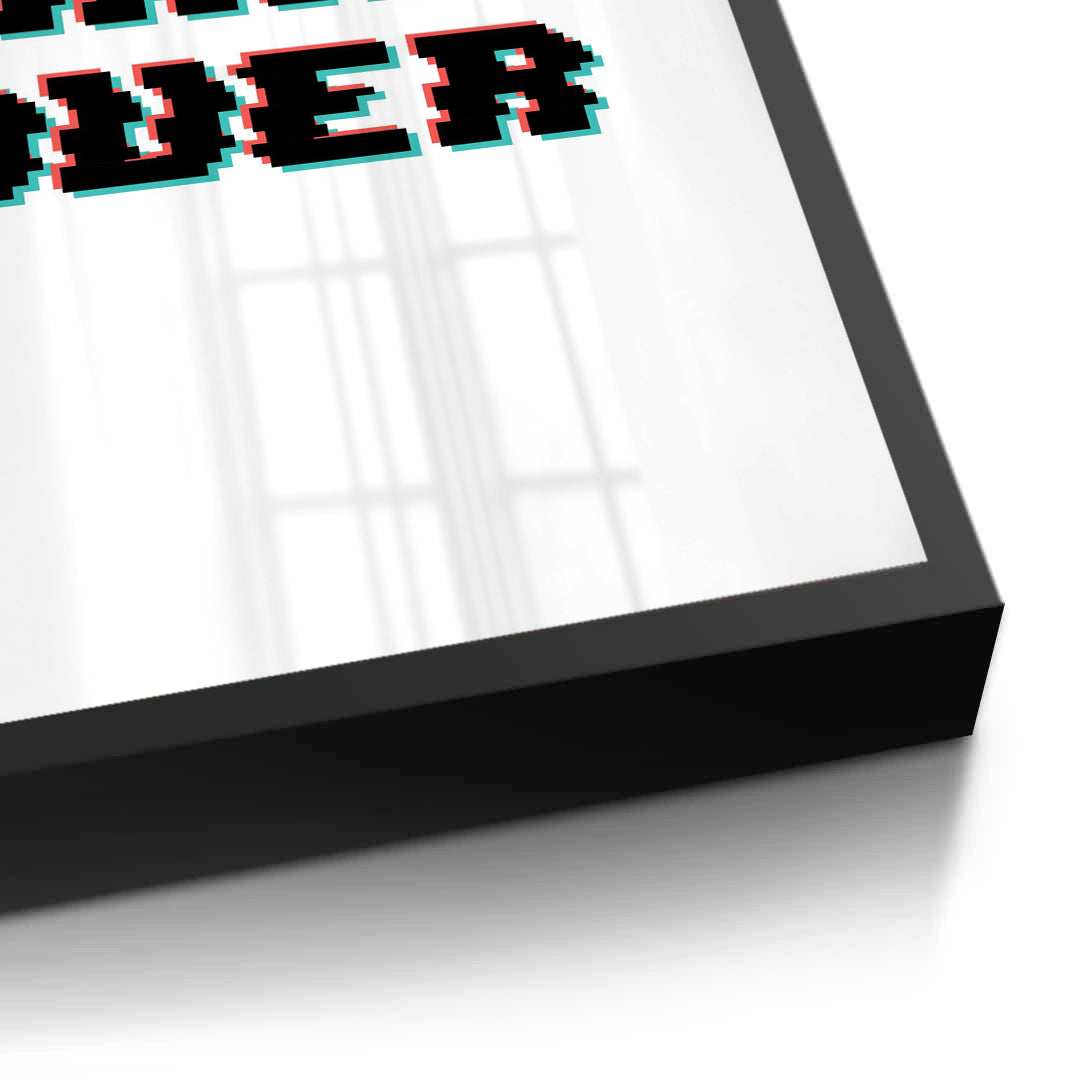 2Game Over - Fine Art