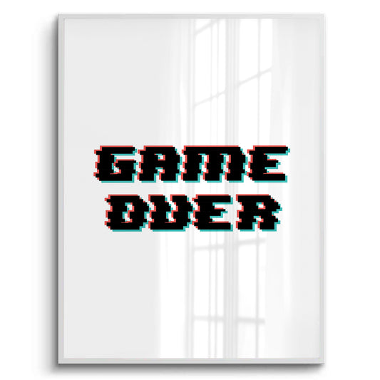 Game Over - Fine Art