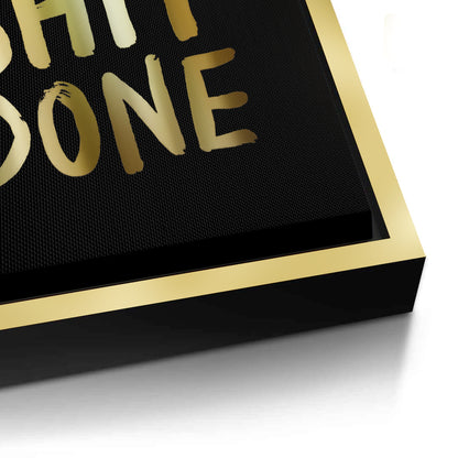Get Your Shit Done - Canvas