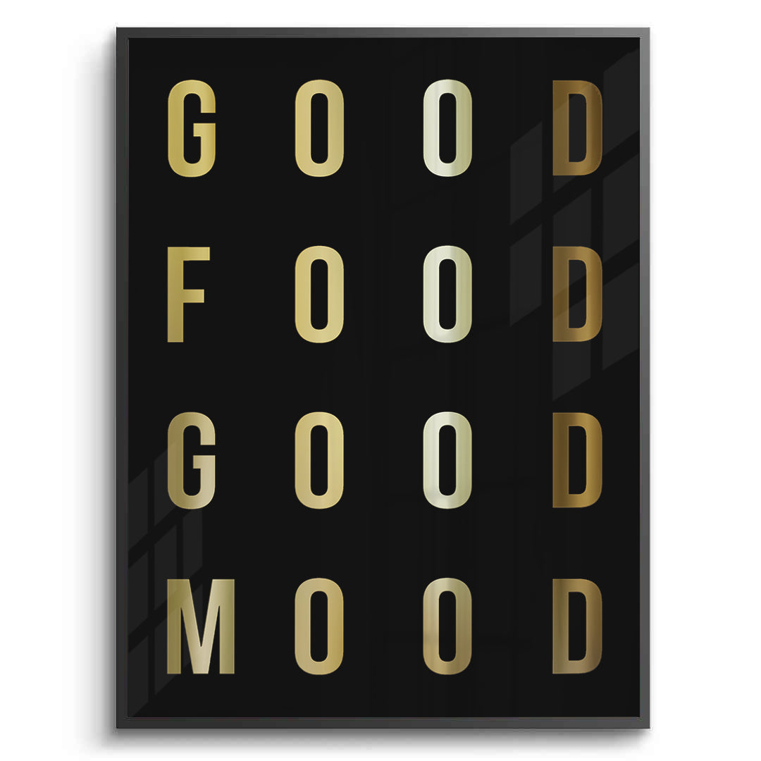2Good Food Good Mood - Fine Art