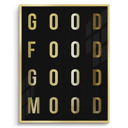 Good Food Good Mood - Fine Art