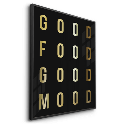 Good Food Good Mood - Fine Art