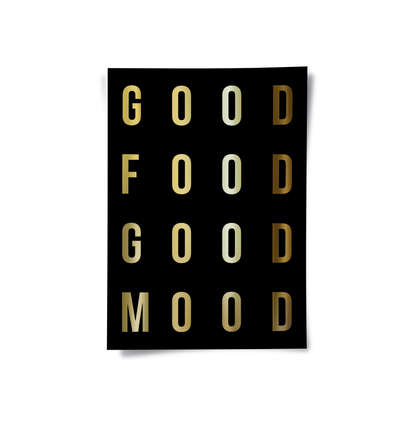 Good Food Good Mood - Poster