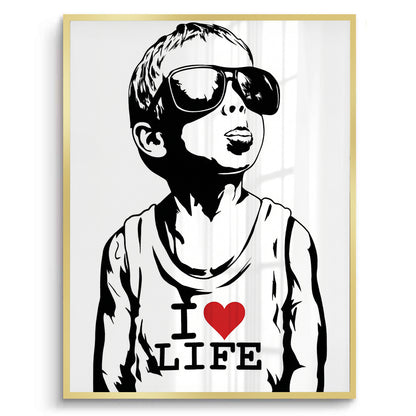 I Love Life - Fine Art