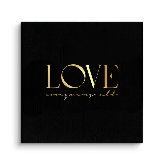 LOVE Conquers - Canvas