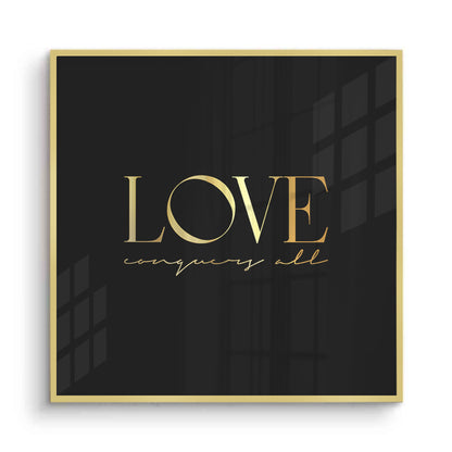 LOVE Conquers - Fine Art