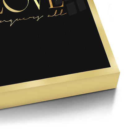 LOVE Conquers - Fine Art