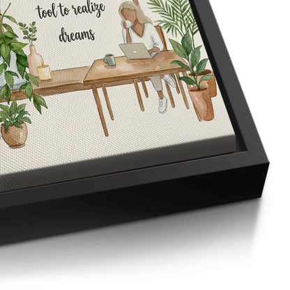 Labor to Realize Dreams - Canvas