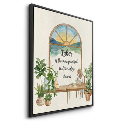 Labor to Realize Dreams - Canvas