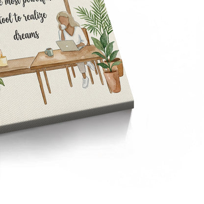 Labor to Realize Dreams - Canvas