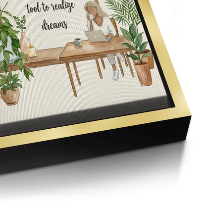 Labor to Realize Dreams - Canvas