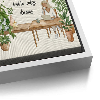 Labor to Realize Dreams - Canvas