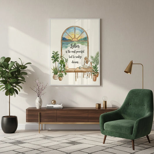 Labor to Realize Dreams - Fine Art