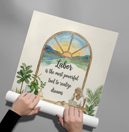 Labor to Realize Dreams - Poster