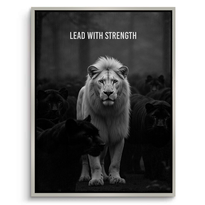 Lead With Strength - Canvas