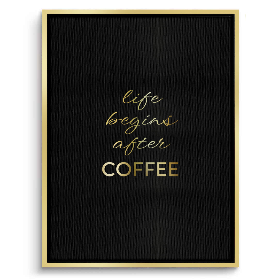 2Life Begins After Coffee - Canvas