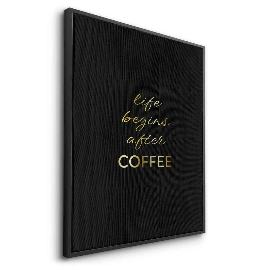 2Life Begins After Coffee - Canvas