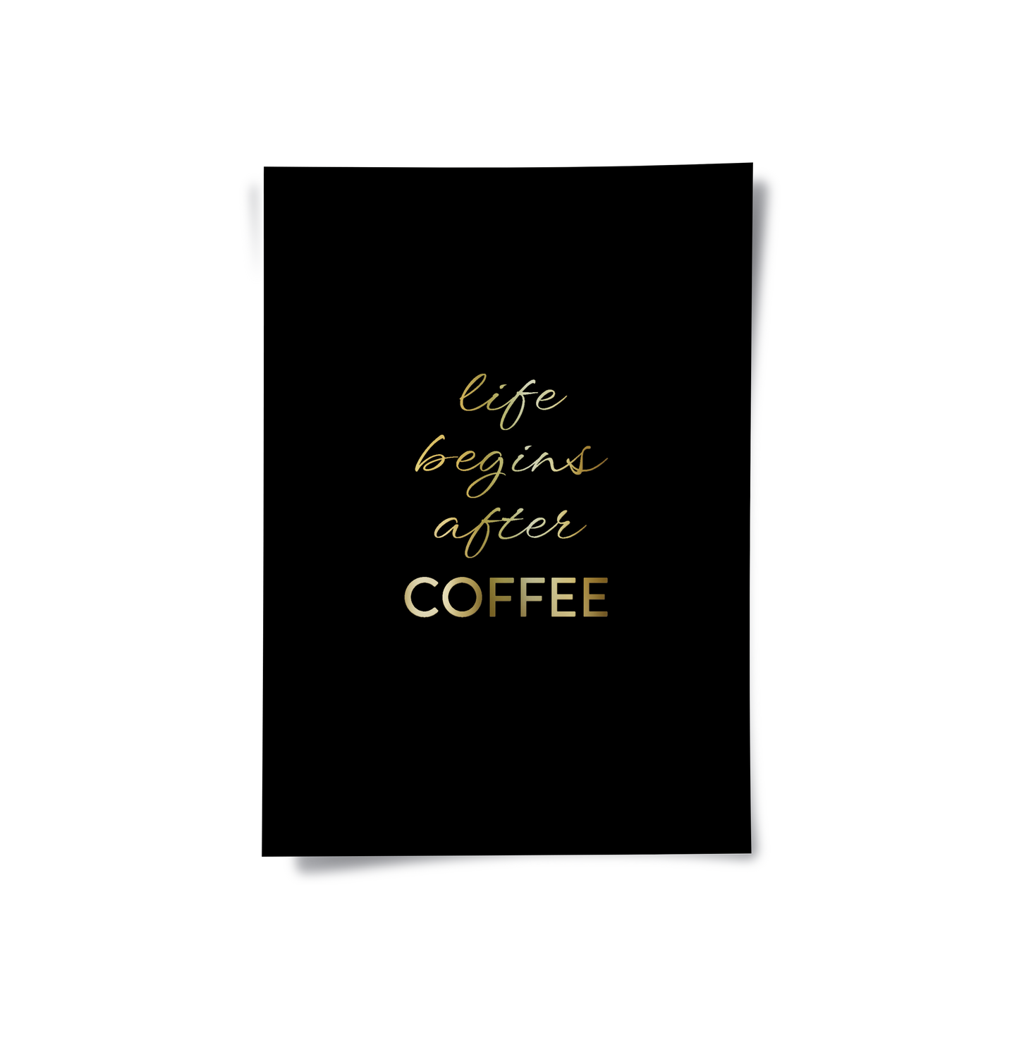 2Life Begins After Coffee - Poster