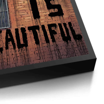 Life Beautiful - Fine Art