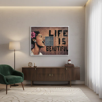Life Beautiful - Fine Art