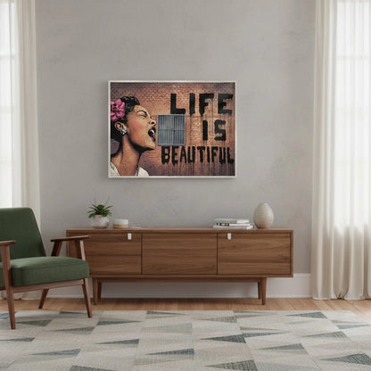 Life Beautiful - Fine Art