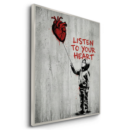 Listen to Your Heart - Fine Art