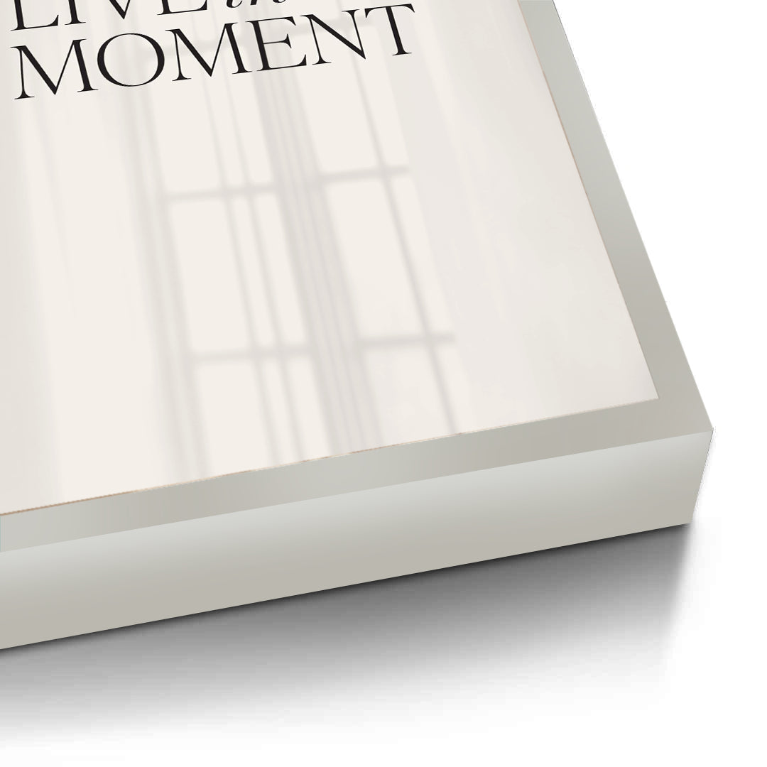 2Live In The Moment - Fine Art