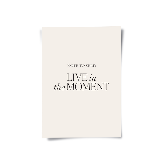 Live In The Moment - Poster