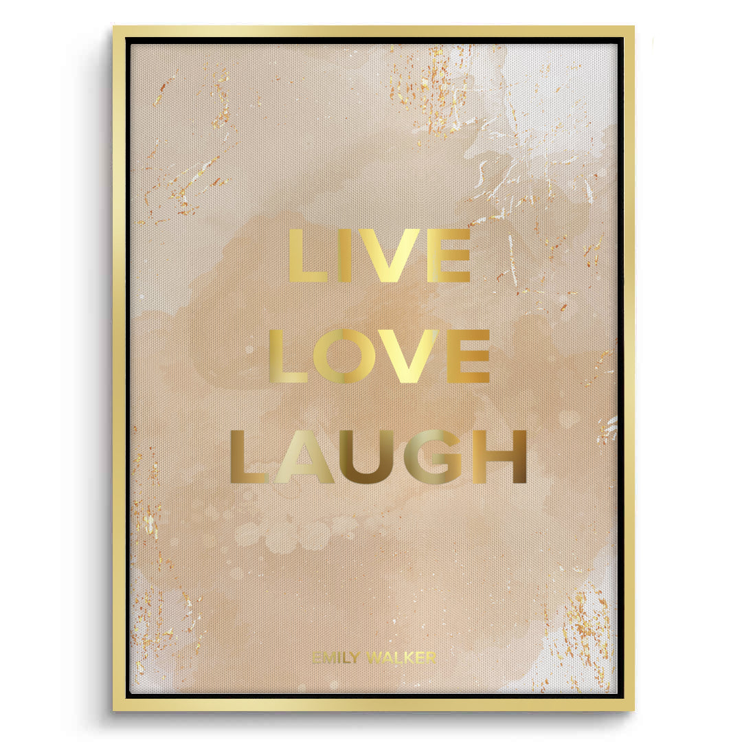 2Live Love Laugh - Canvas