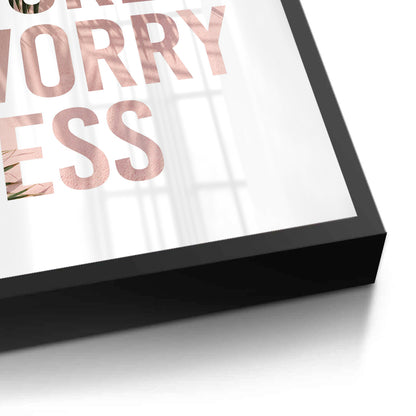 Live More Worry Less - Fine Art