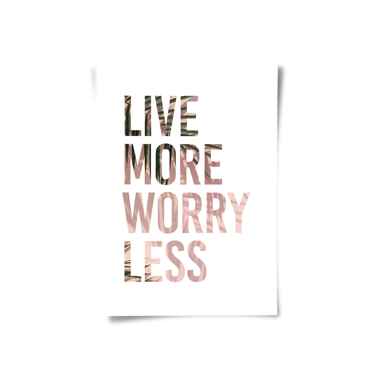 2Live More Worry Less - Poster