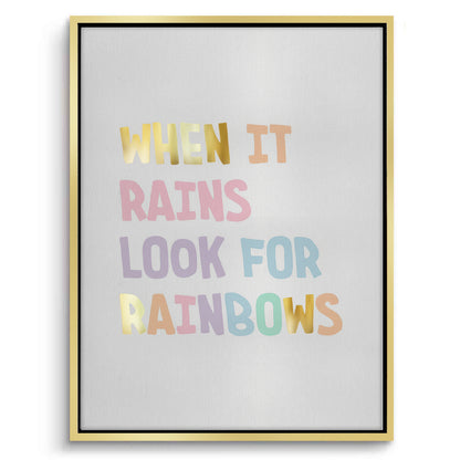 Look for Rainbows - Canvas