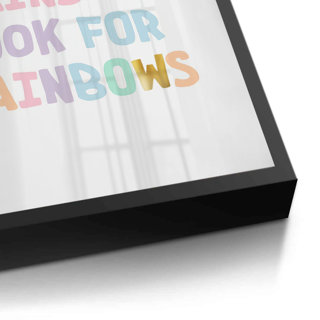 2Look for Rainbows - Fine Art