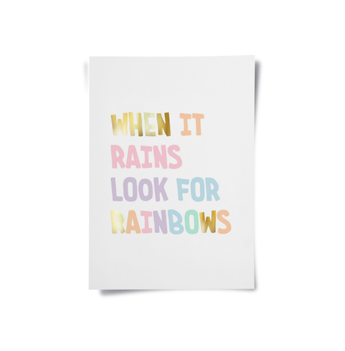 Look for Rainbows - Poster