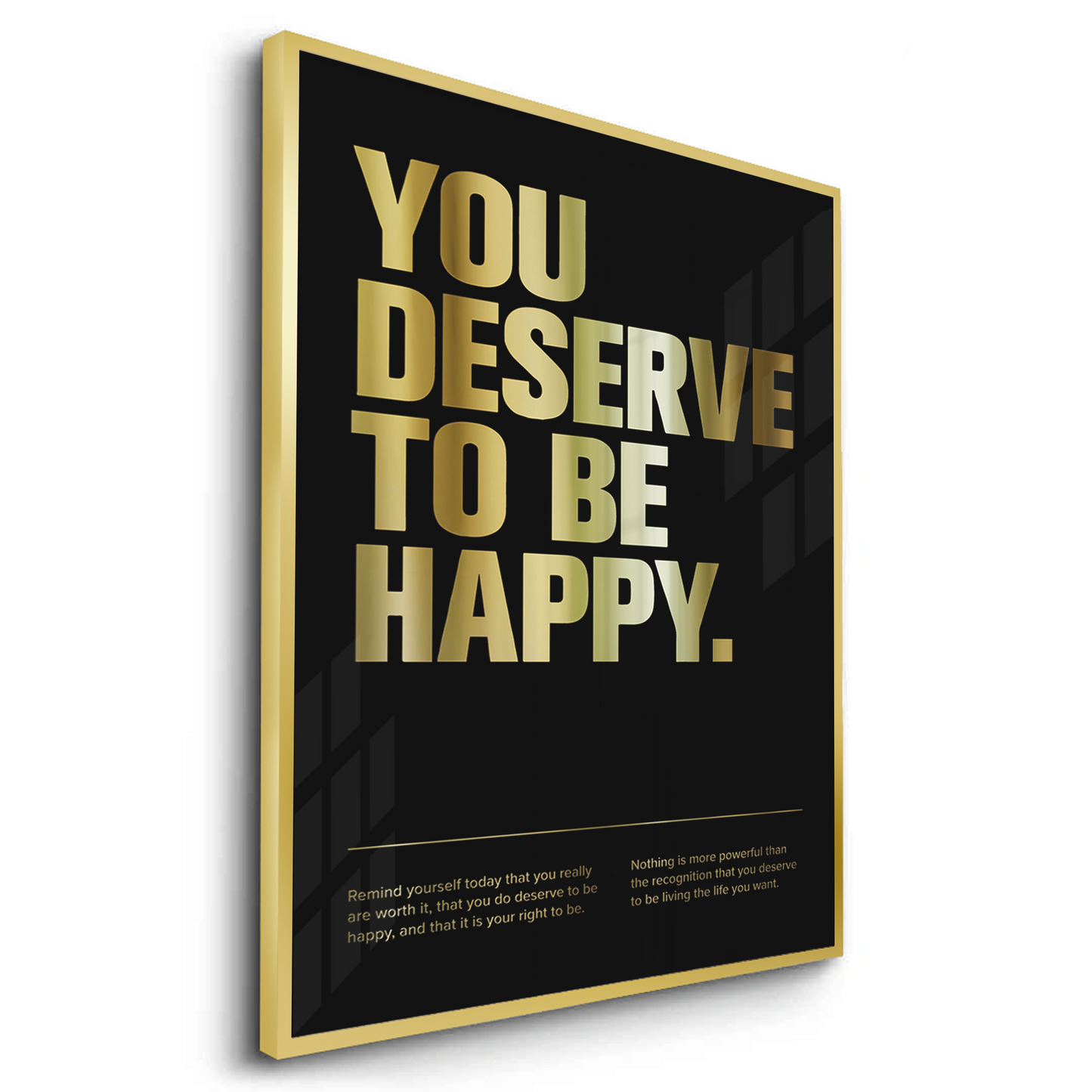 2You Deserve To Be Happy - Fine Art