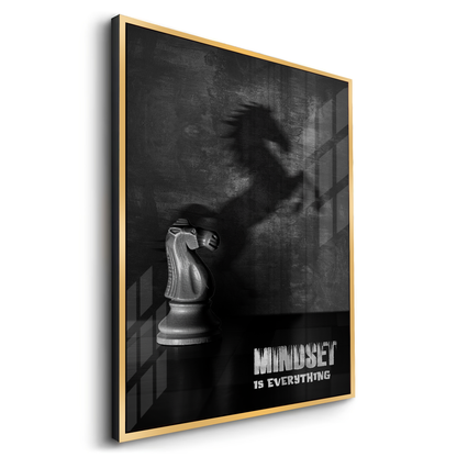 Mindset is everything - Acrylic