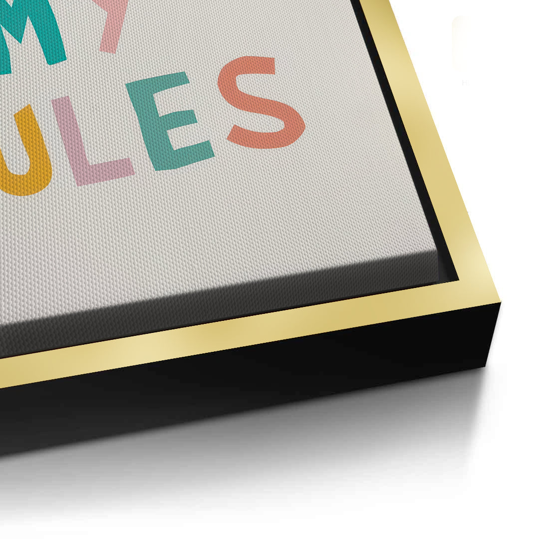 2My room my rules - Canvas