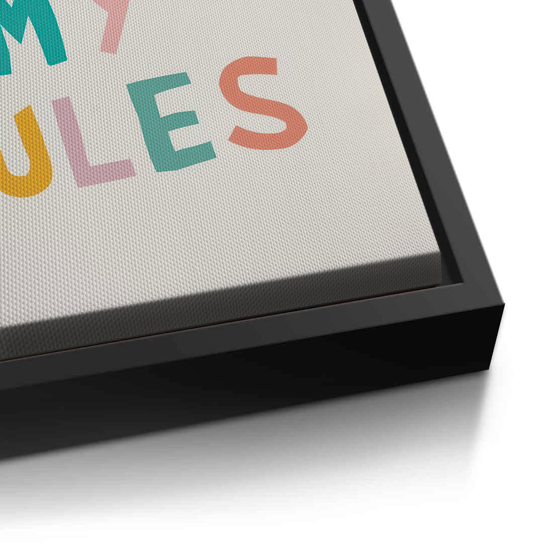 2My room my rules - Canvas