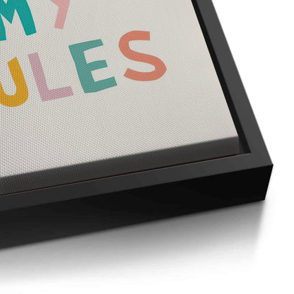 My room my rules - Canvas