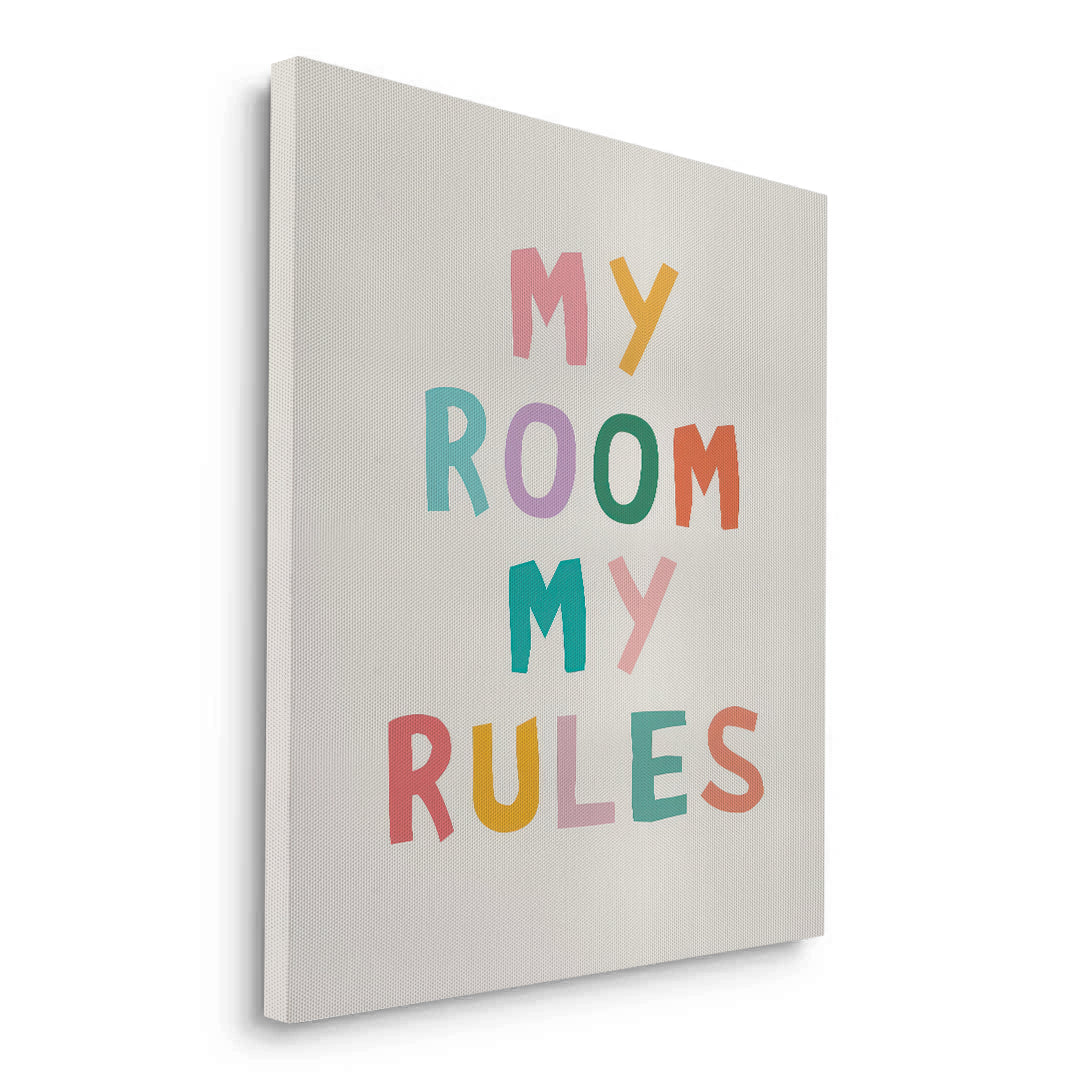 2My room my rules - Canvas