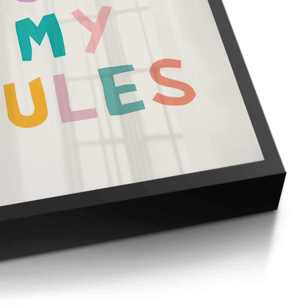 2My room my rules - Fine Art