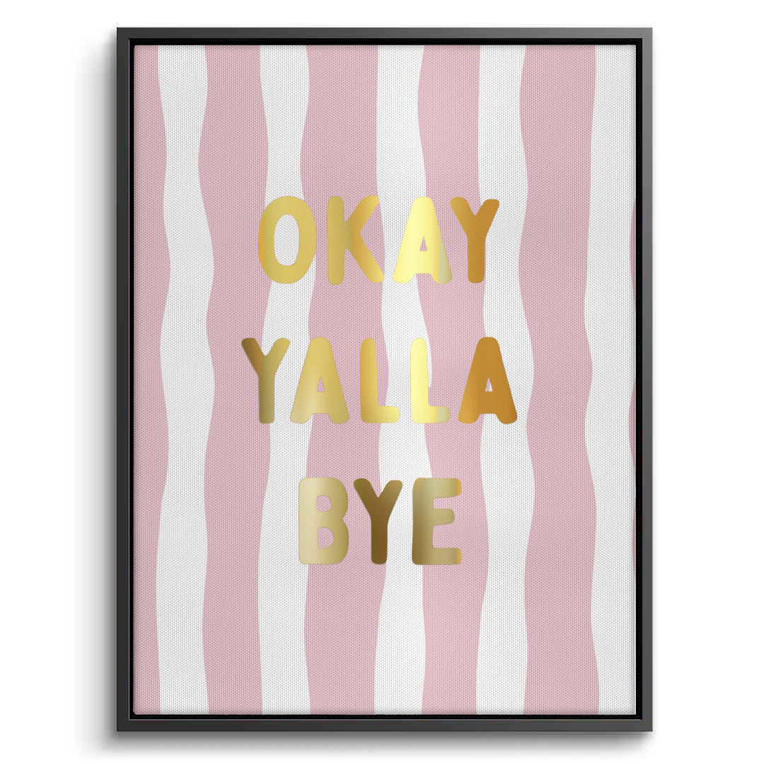 2Okay Yalla Bye - Canvas