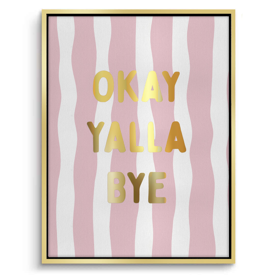 2Okay Yalla Bye - Canvas