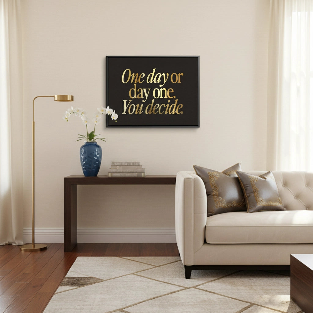 2One Day or Day One - Canvas