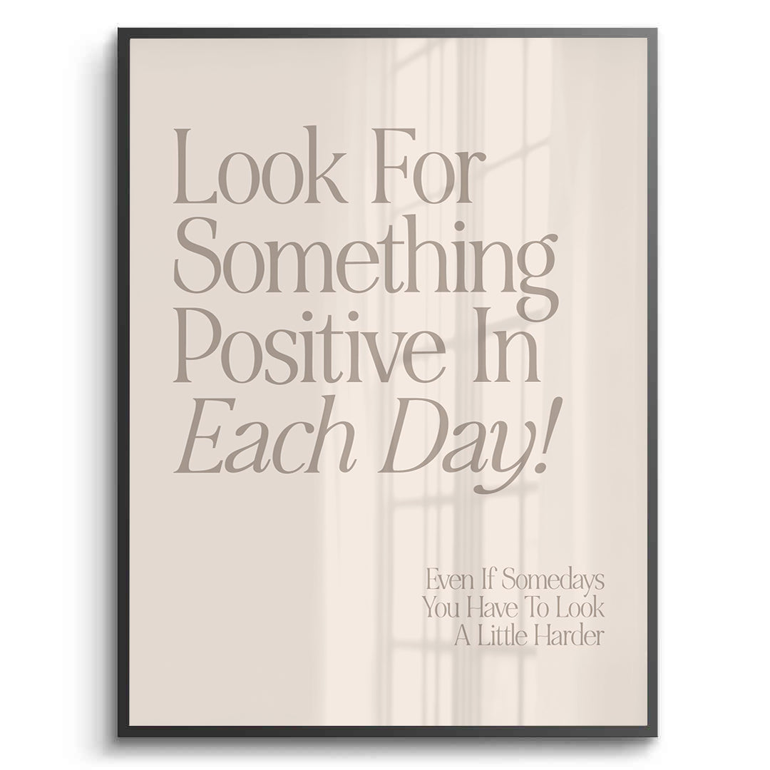 2Positive Day - Fine Art